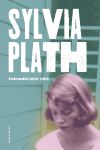 Dzienniki 1950-1962, Sylvia Plath