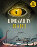 Dinozaury od A do Z Dieter Braun, Matthew Baron