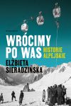 Wrócimy po was. Historie alpejskie, Elżbieta Sieradzińska