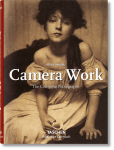 Camera Work: Wszystkie fotografie 1903-1917, Stieglitz Alfred