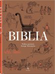 Biblia Wielkie opowieści Starego Testamentu, Frédéric Boyer, Serge Bloch