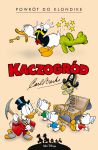 Kaczogród T.1 Powrót do Klondike 1952-1953 Carl Barks
