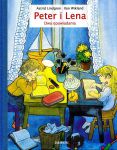 Peter i Lena. Dwa opowiadania, Astrid Lindgren/Ilon Wikland