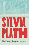 Szklany klosz, Sylvia Plath