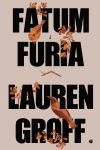 Fatum i furia, Lauren Groff