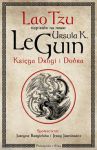 Księga Drogi i Dobra, Ursula K. LeGuin