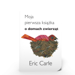 Moja pierwsza książka o domach z Eric Carle