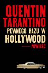Pewnego razu w Hollywood, Quentin Tarantino
