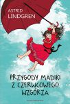Przygody Madiki z Czerwcowego Wzgórza, Astrid Lindgren