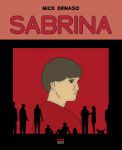 Sabrina, Nick Drnaso