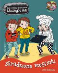 Skradzione muffinki i inne komiksy, Martin Widmark, Helena Willis  (Komiks Lasse i Maja)