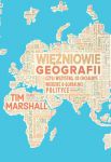 Więźniowie geografii czyli wszystko co chciałbyś wiedzieć o globalnej polityce, Tim Marshall