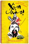 Xin chao! Wietnam dla dociekliwych, Anh Ton Van,Monika Utnik-Strugała (Świat dla dociekliwych)